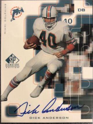 Dick Anderson #AN 1999 Sp Signature Football