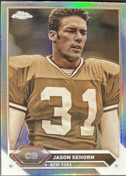 Jason Sehorn [Sepia Refractor] #15
