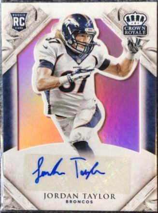 Jordan Taylor #188 Football Cards 2015 Panini Crown Royale Rookie Signatures