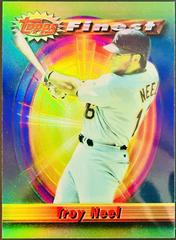 Troy Neel [Refractor] #13 Baseball Cards 1994 Finest Prices