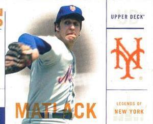 Jon Matlack #70 Baseball Cards 2001 Upper Deck Legends of NY