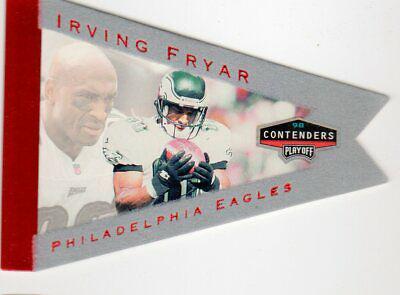 Irving Fryar #72 1998 Playoff Contenders Pennants Football