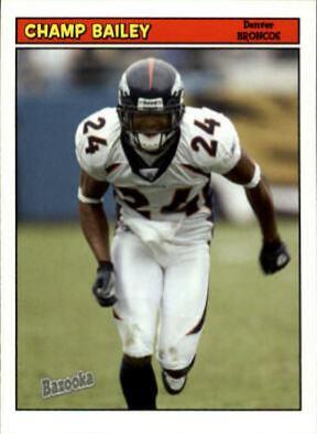 Champ Bailey #16 Football Cards 2005 Bazooka