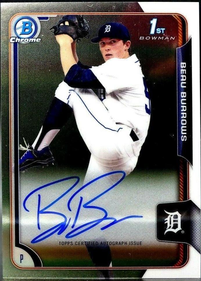 Beau Burrows #BCABB Baseball Cards 2015 Bowman Chrome Draft Pick Autograph