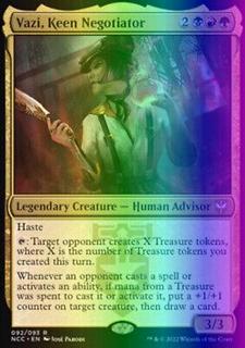 Vazi, Keen Negotiator