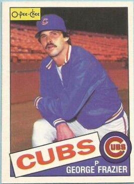 George Frazier #19 Baseball Cards 1985 O Pee Chee