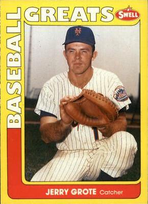 Jerry Grote #36 Baseball Cards 1991 Swell Greats