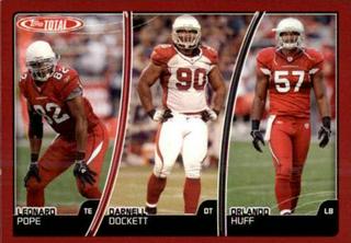 Orlando Huff, Leonard Pope, Darnell Dockett