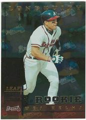 Wes Helms [Longevity] #203 Baseball Cards 1998 Leaf Rookies & Stars Prices