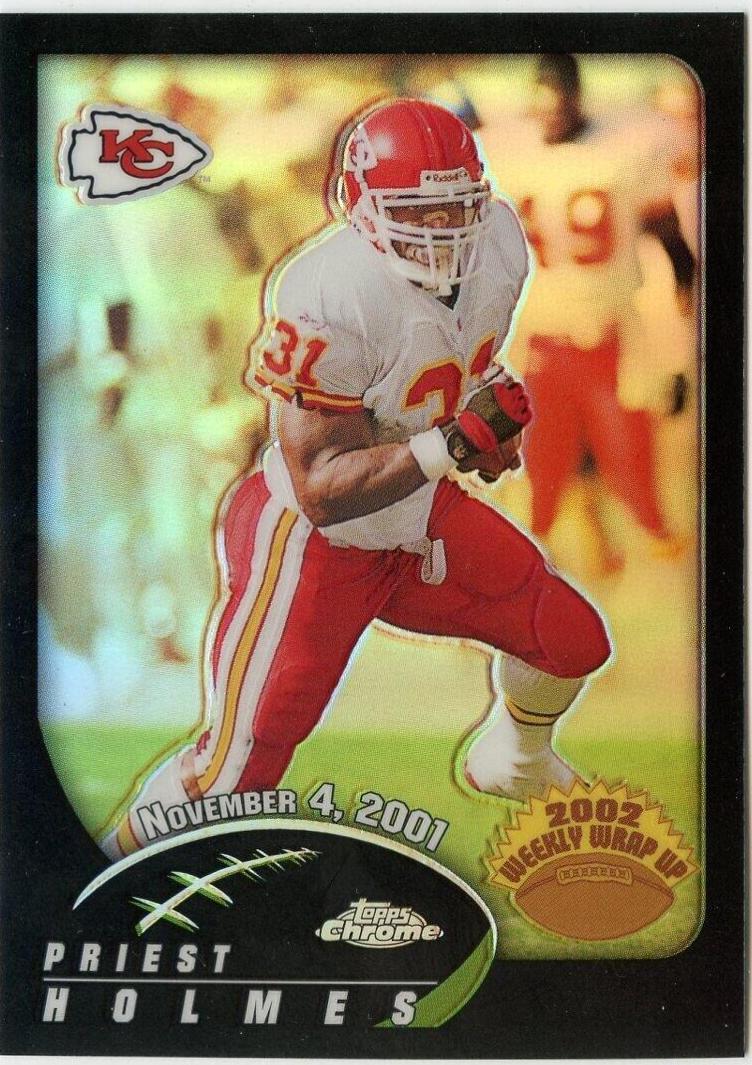 Priest Holmes [Black Refractor] #153