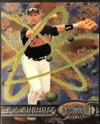 B.J. Surhoff #9 Baseball Cards 1997 Metal Universe