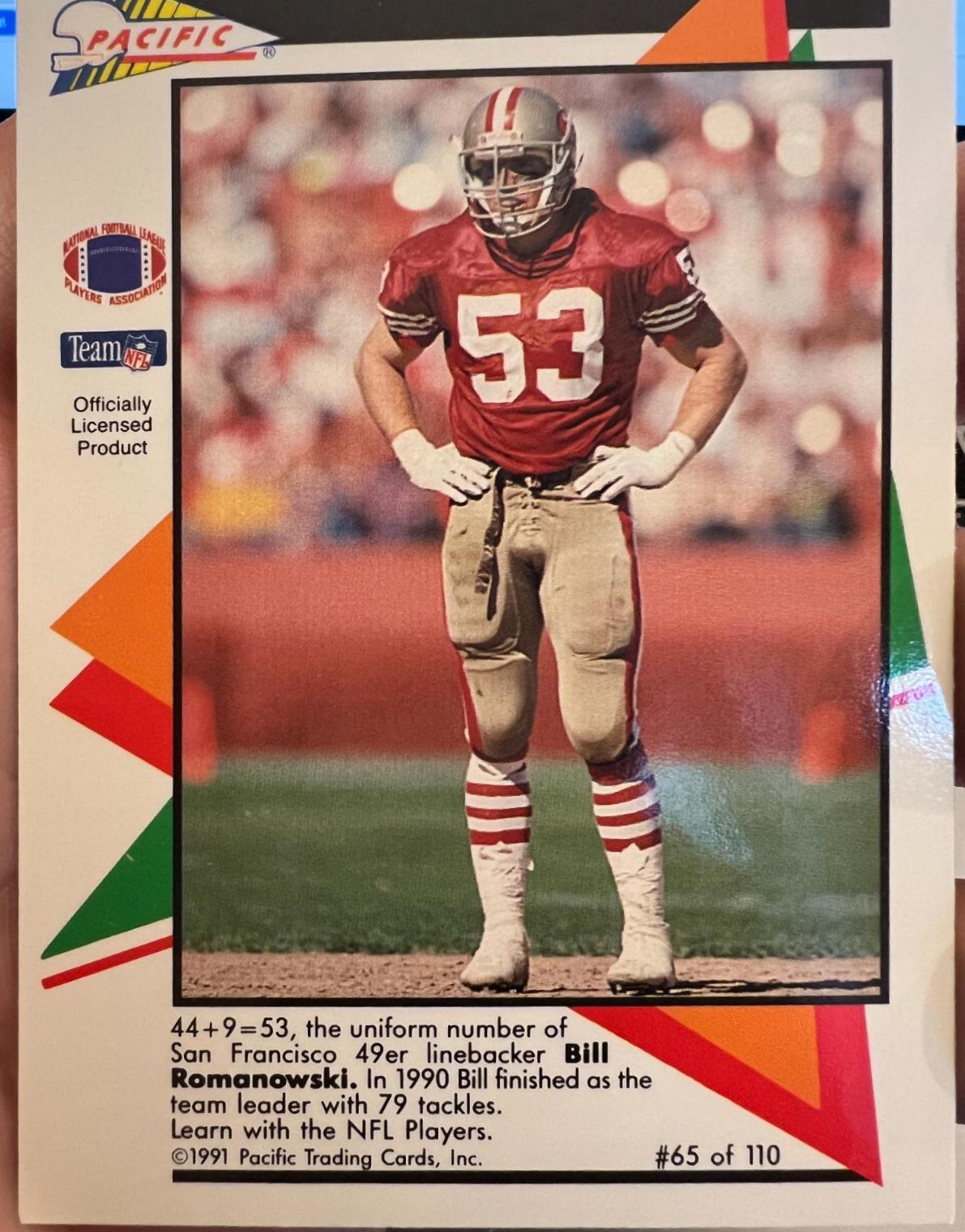 Bill Romanowski #65 Football Cards 1991 Pacific Flash Cards