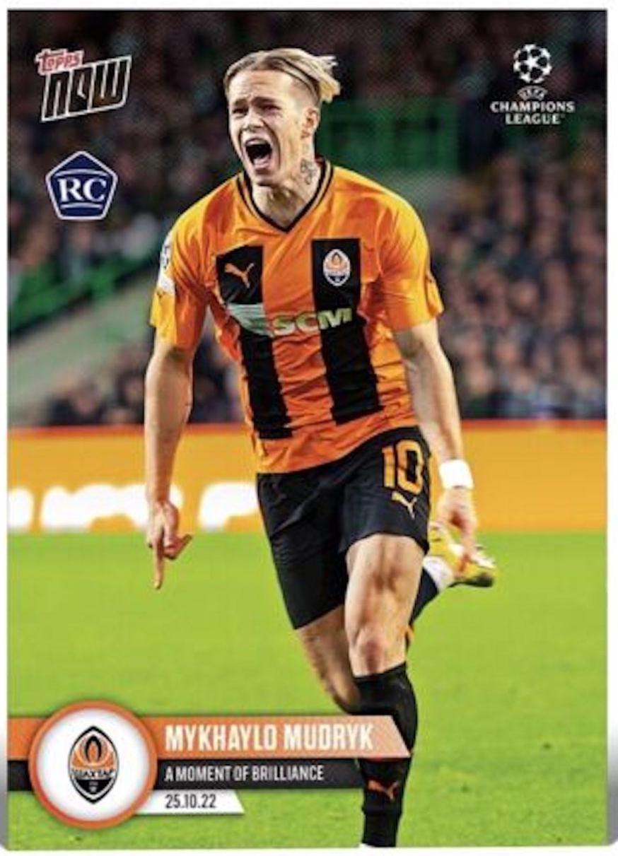 Mykhaylo Mudryk #47 Soccer Cards 2022 Topps Now UEFA Champions League