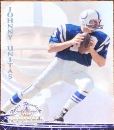 Johnny Unitas #6 Football Cards 1994 Ted Williams Co