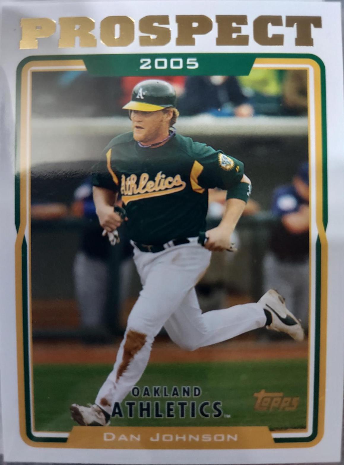 Dan Johnson #UH103 Baseball Cards 2005 Topps Updates & Highlights