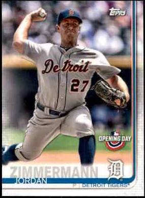 Jordan Zimmermann #10 Baseball Cards 2019 Topps Opening Day