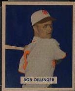 Bob Dillinger [Script Name on Back] #143 Baseball Cards 1949 Bowman Prices