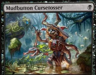Mudbutton Cursetosser