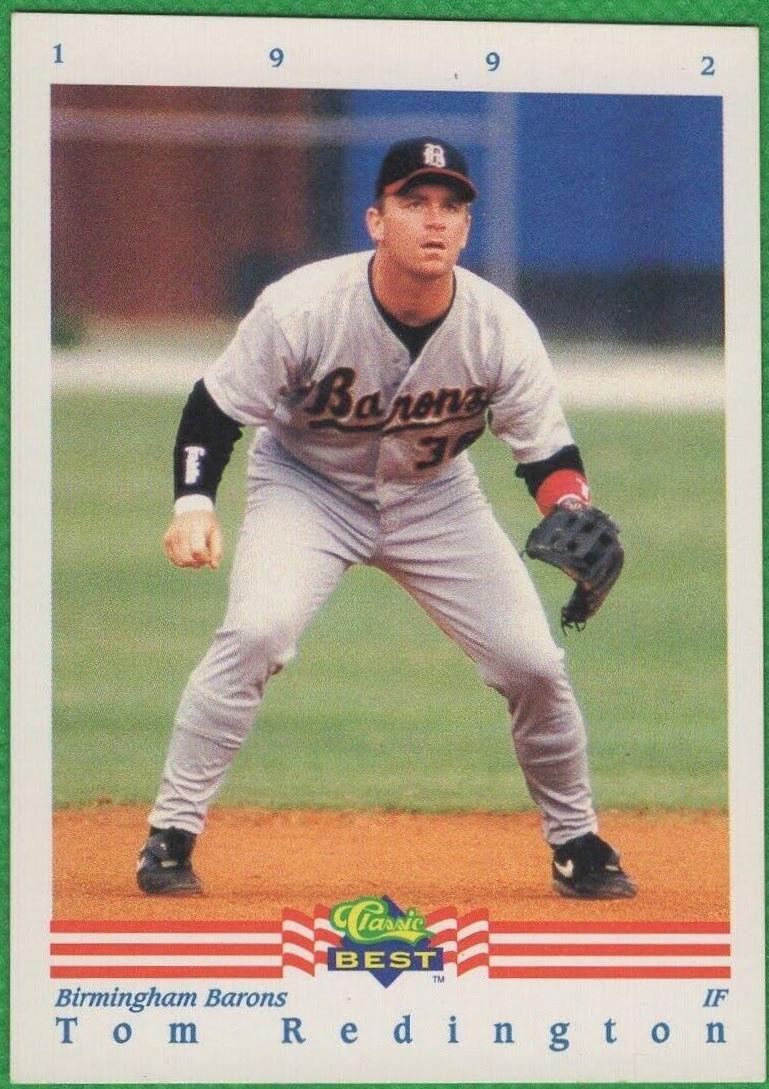 Tom Redington #32 Baseball Cards 1992 Classic Best
