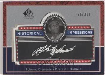 Roberto Clemente Baseball Cards 2003 SP Legendary Cuts Historical Impressions