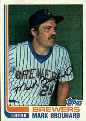 Mark Brouhard #517 Baseball Cards 1982 Topps