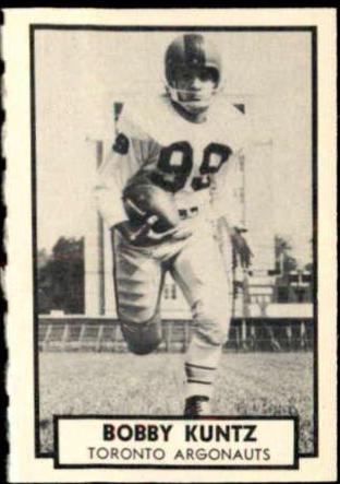 Bobby Kuntz #136 1962 Topps Cfl Football