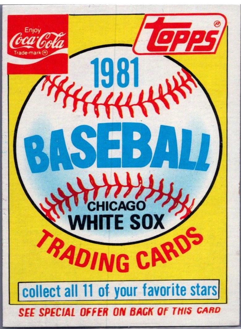 White Sox Header Baseball Cards 1981 Coca Cola