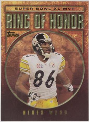Hines Ward #RH40 Football Cards 2006 Topps Ring of Honor