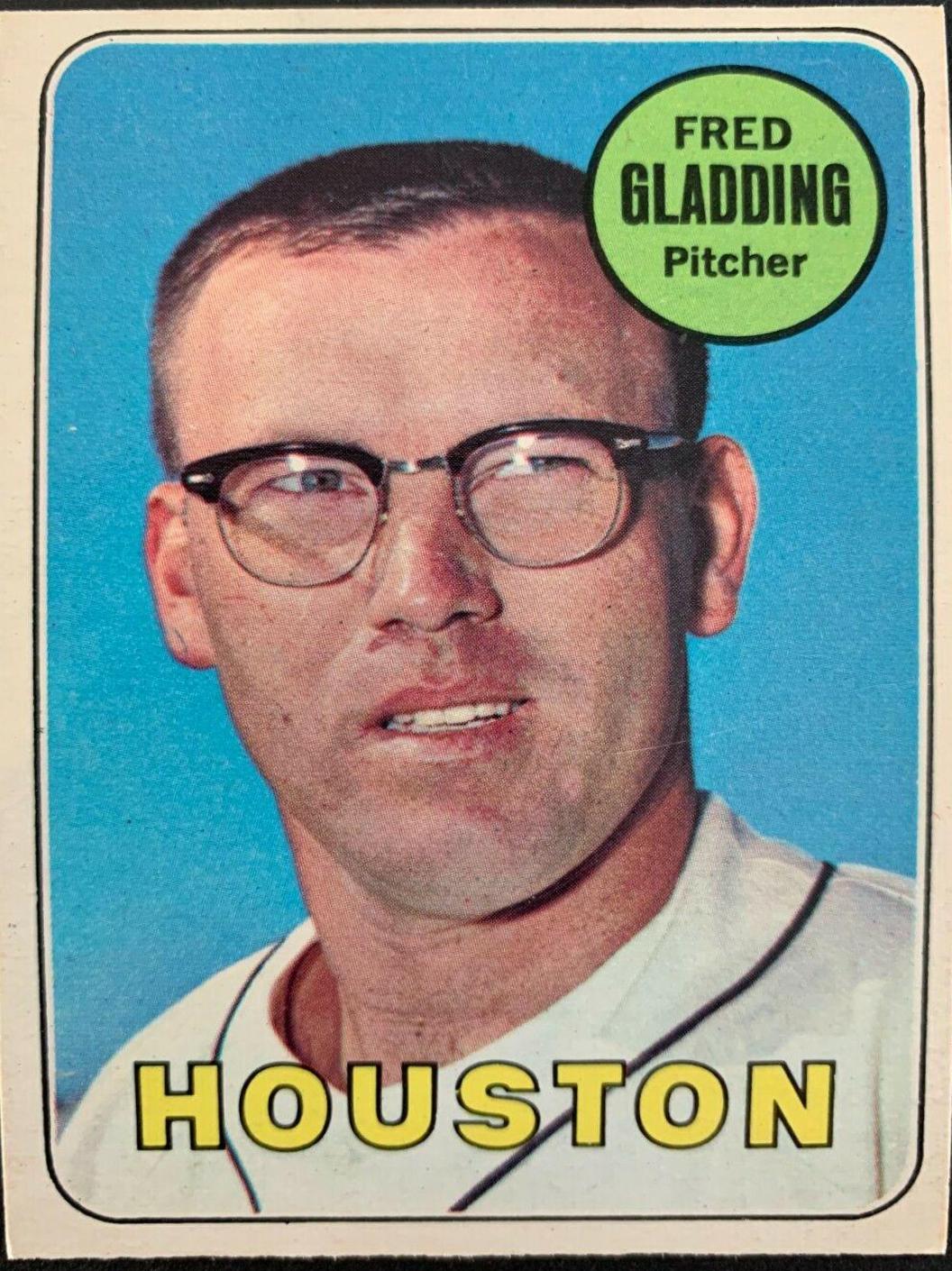 Fred Gladding #58 Baseball Cards 1969 O Pee Chee