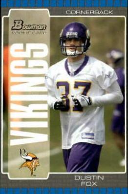 Dustin Fox #207 Football Cards 2005 Bowman
