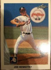 Joe Hesketh #507 Baseball Cards 1990 Leaf Prices