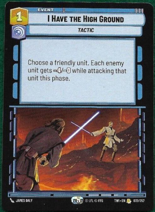 I Have The High Ground #72 Star Wars Unlimited: Twilight of the Republic