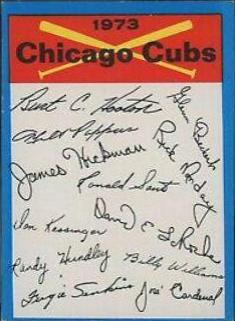 Chicago Cubs Baseball Cards 1973 Topps Team Checklist