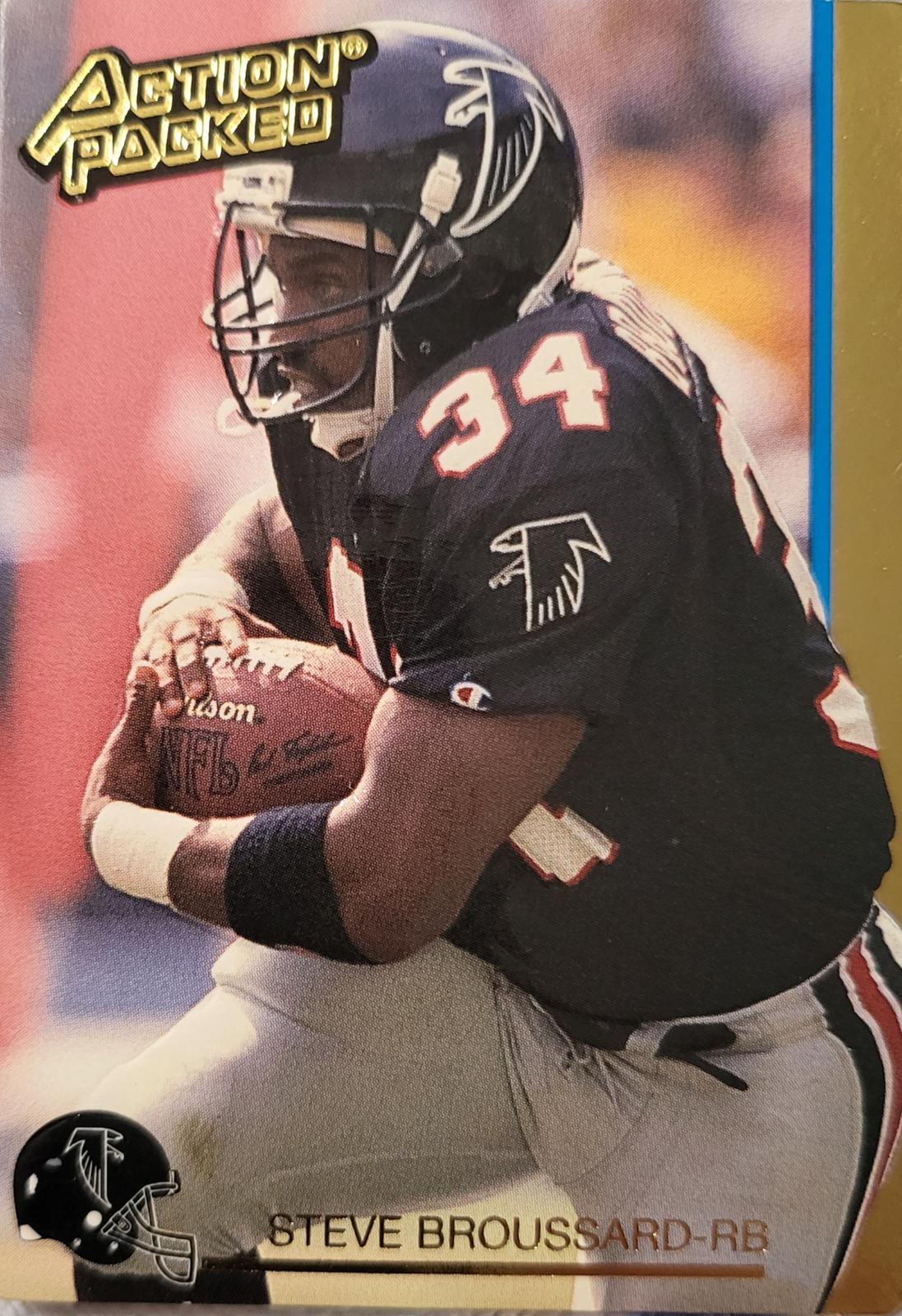 Steve Broussard #1 Football Cards 1992 Action Packed