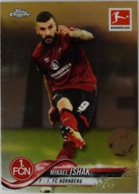 Mikael Ishak #2 Soccer Cards 2018 Topps Chrome Bundesliga