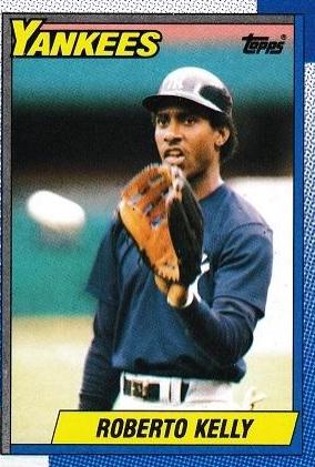 Roberto Kelly #109 Baseball Cards 1990 Topps