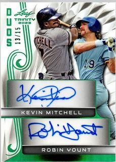 Kevin Mitchell / Robin Yount