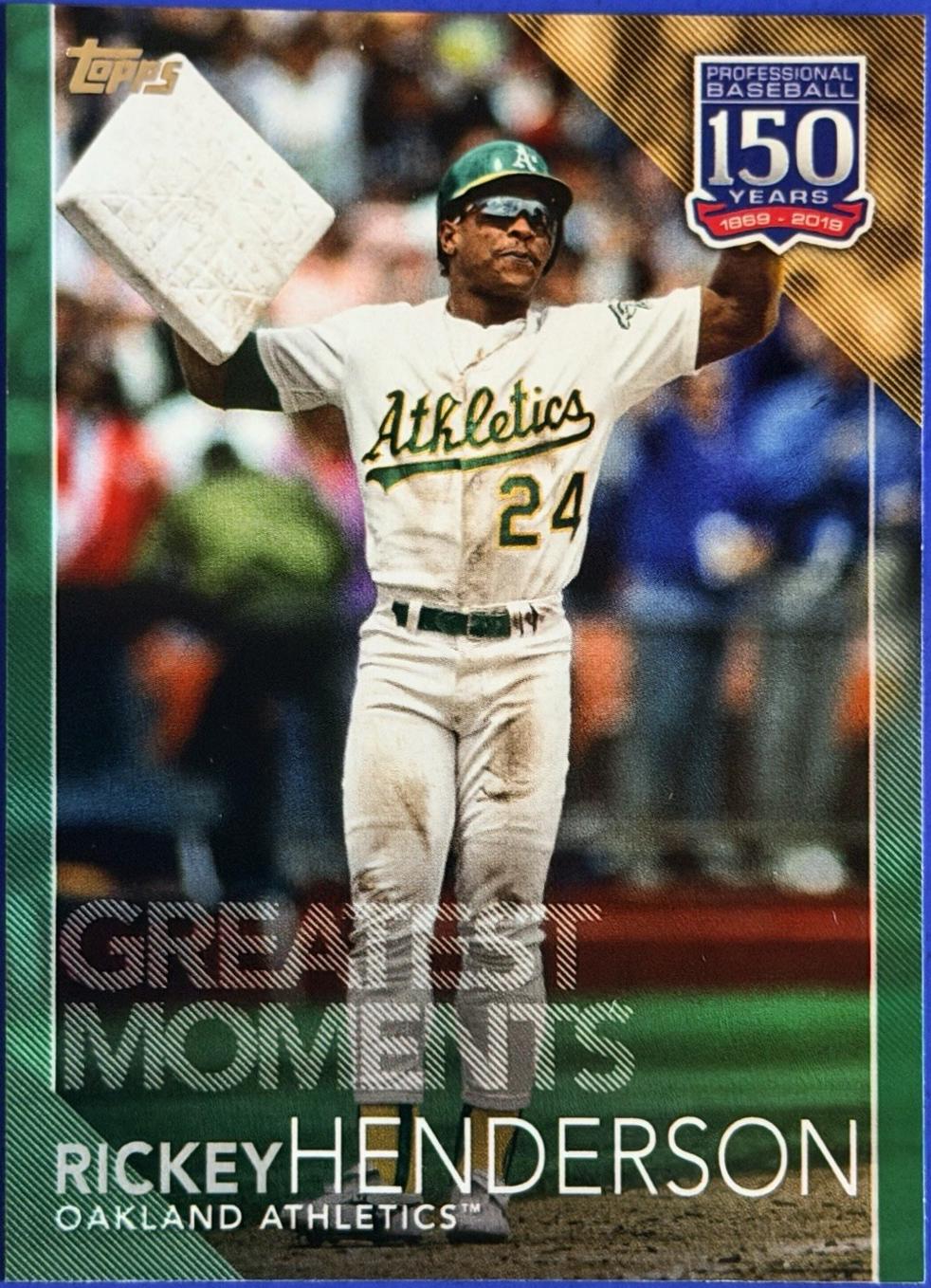 Rickey Henderson [Green] #150-17