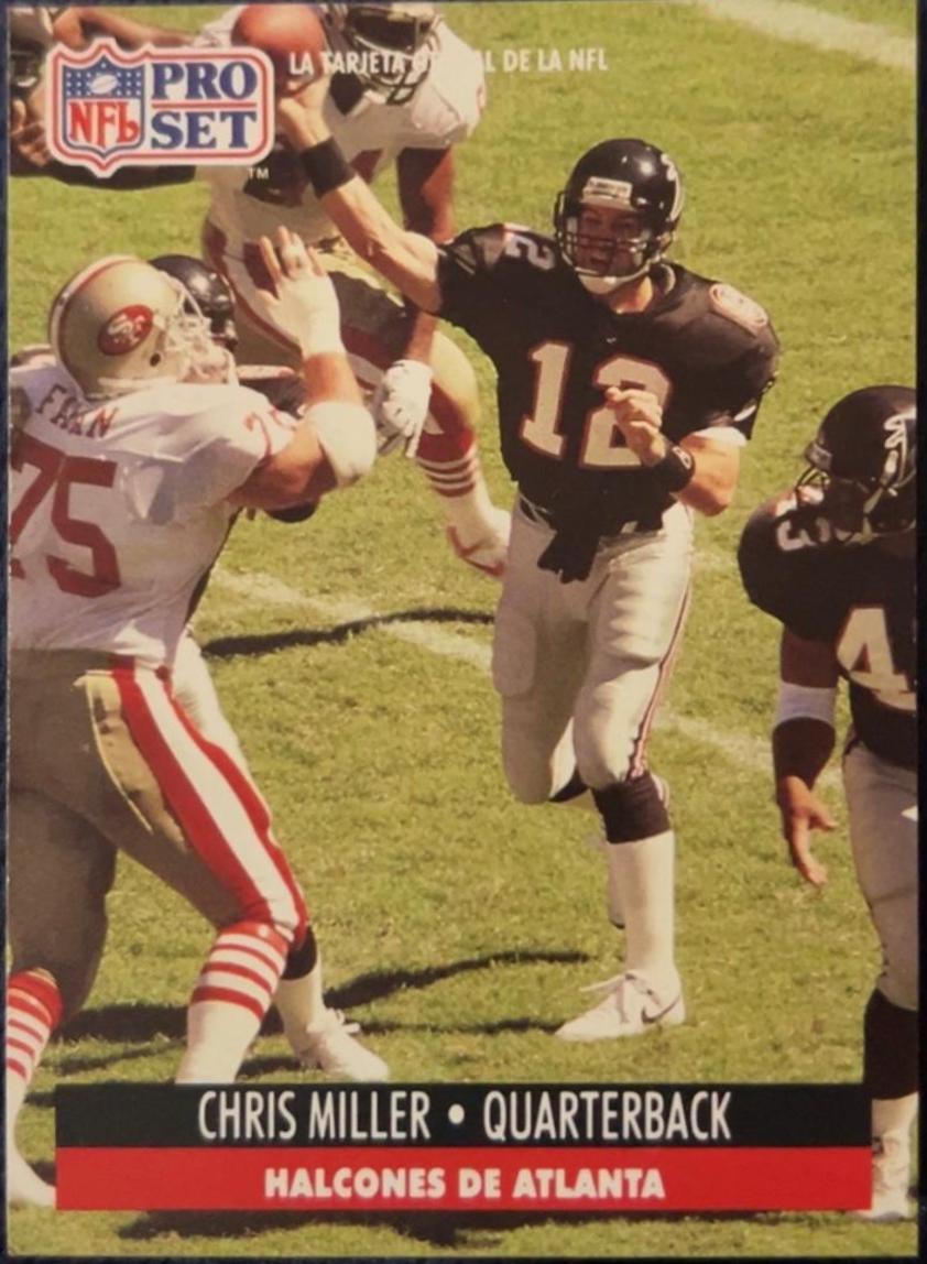 Chris Miller #6 Football Cards 1991 Pro Set Spanish
