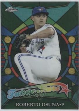 Roberto Osuna [Green Refractor] #FS-9