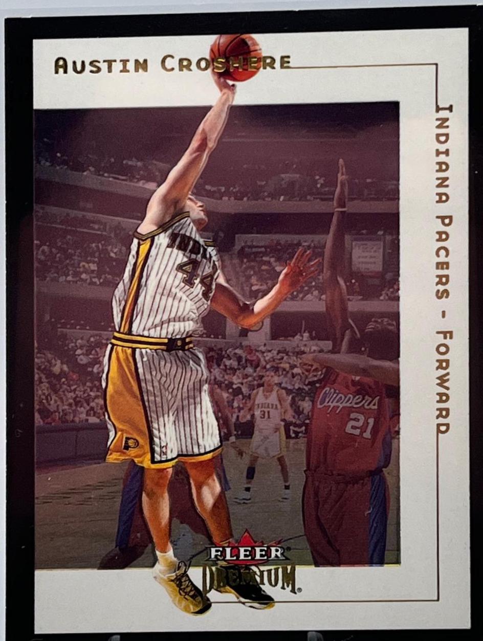 Austin Croshere #122 Basketball Cards 2001 Fleer Premium