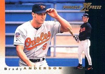 Brady Anderson #38 Baseball Cards 1997 Pinnacle X Press