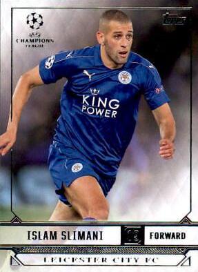 Islam Slimani #118 2016 Topps UEFA Champions League Showcase