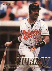 Eddie Murray #9 Baseball Cards 1997 Fleer