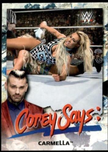 Carmella #CG-4 Wrestling Cards 2019 Topps WWE SmackDown Live Corey Says