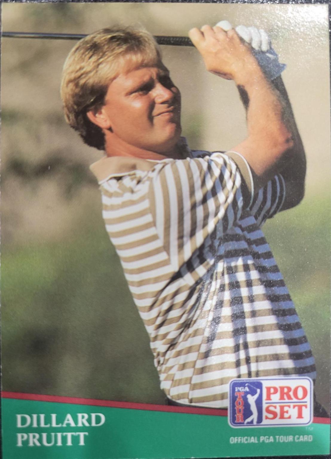 Dillard Pruitt #108 1991 Pro Set Golf