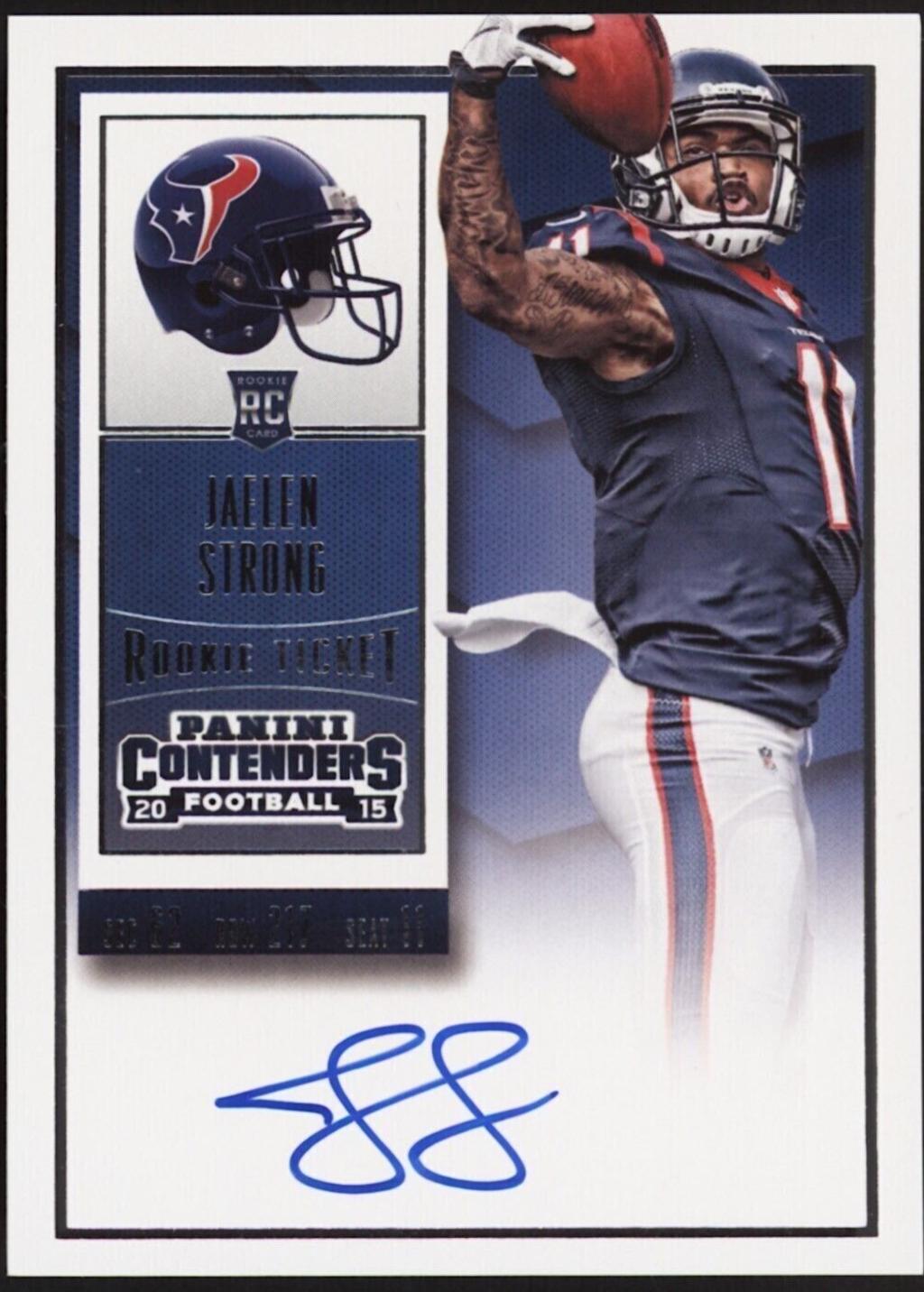 Jaelen Strong [Catching Autograph Playoff Ticket] #216