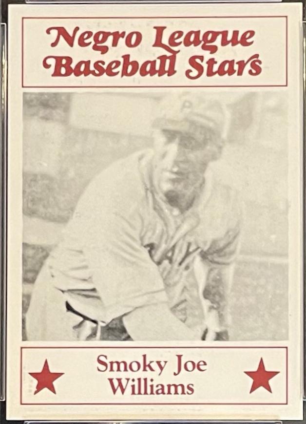 Smoky Joe Williams #86 1986 Fritsch Negro League Baseball Stars