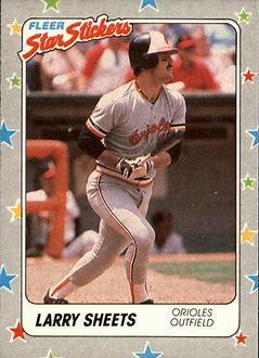 Larry Sheets #40 Baseball Cards 1988 Fleer Star Stickers