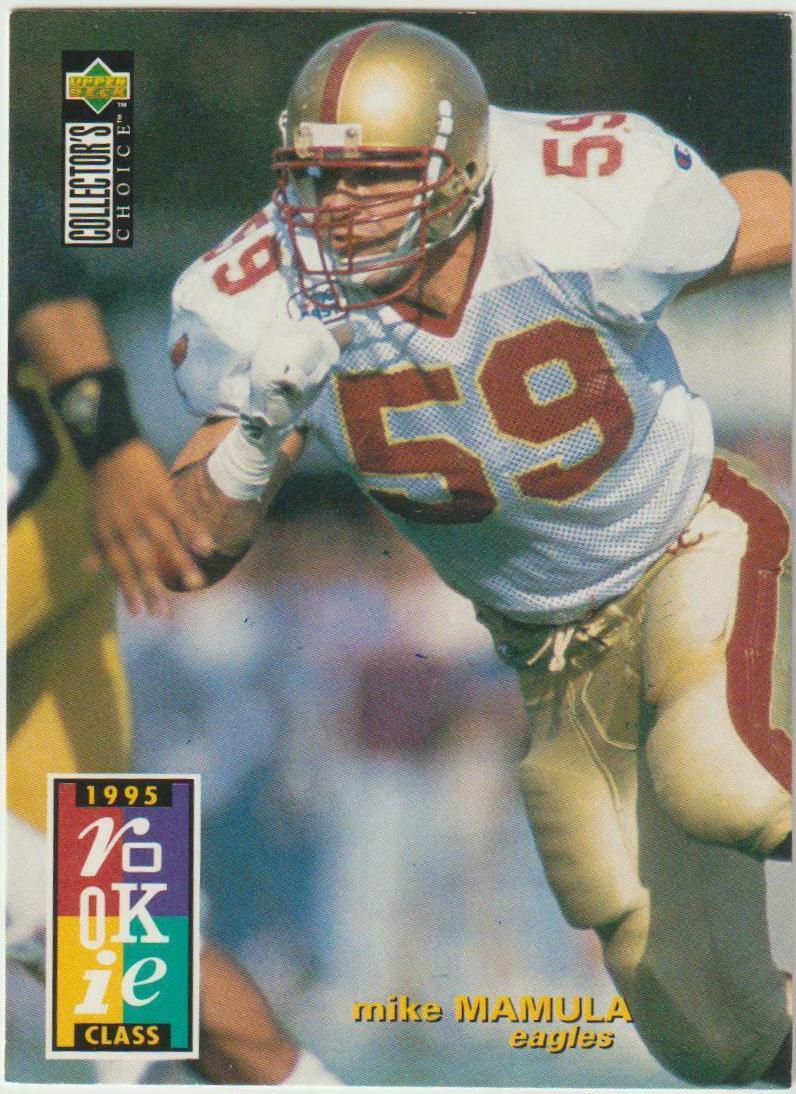 Mike Mamula #7 Football Cards 1995 Collector's Choice